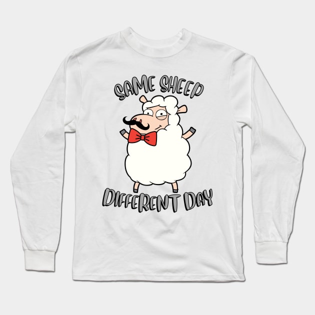 Same Sheep Different day Long Sleeve T-Shirt by Pet Station